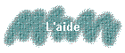 L'aide