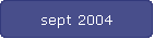 sept 2004