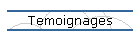 Temoignages